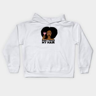 Afro Woman, Don't Touch my Afro Hair, African Kids Hoodie